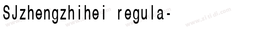 SJzhengzhihei regula字体转换